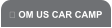  OM US CAR CAMP